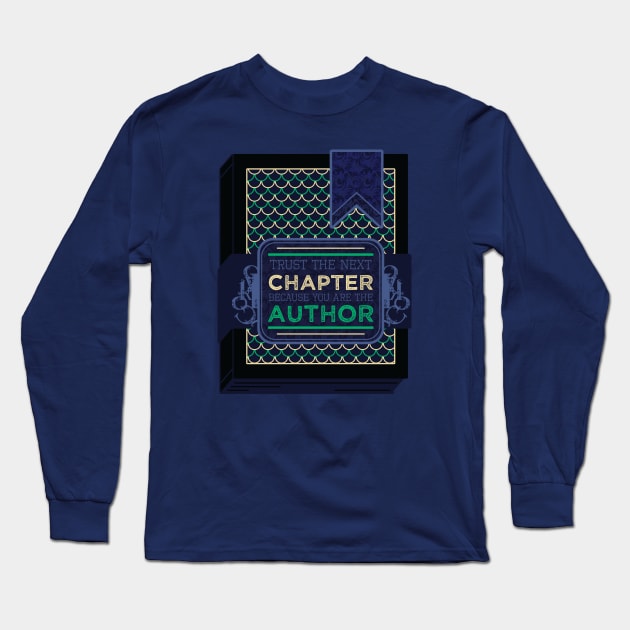 Trust the next Chapter [Sea Tome] Long Sleeve T-Shirt by deadbeatprince typography